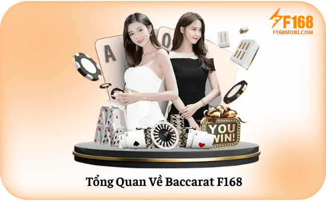 Tong Quan Ve Baccarat F168 Tổng Quan Về Baccarat F168